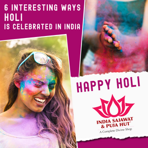 6 Interesting Ways Holi is Celebrated in India